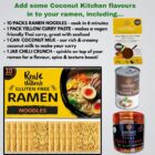10 PACKS RAMEN NOODLES - cook in 6 minutes 1 PACK YELLOW CURRY PASTE - makes a vegan friendly Thai curry, great with seafood 1 CAN COCONUT MILK - our rich & creamy coconut milk to make your curry 1 JAR CHILLI CRUNCH - spinkle on top of your ramen for a flavour, spice & texture boost!